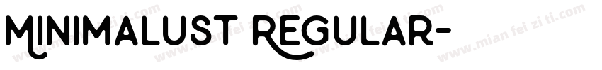 Minimalust Regular字体转换